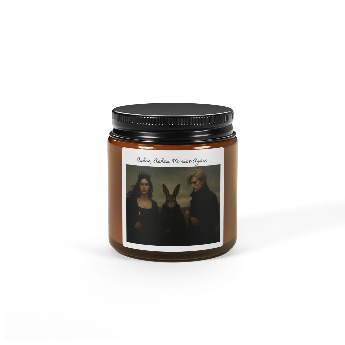 Ashes, Ashes. We Rise Again- Scented Soy Candle